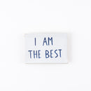 Word plate (I am the best)