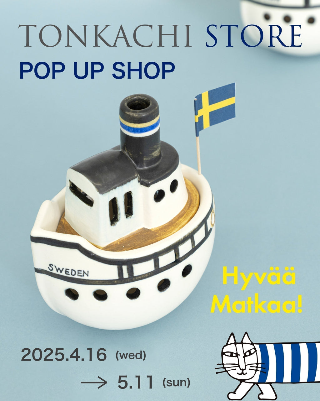 トンカチストアPOP UP in Hyvää Matkaa！(神宮前）