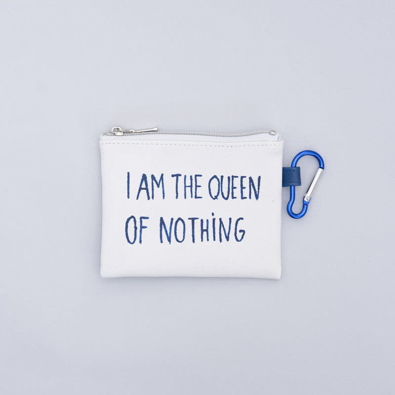 ポーチ（I AM THE QUEEN OF NOTHING）