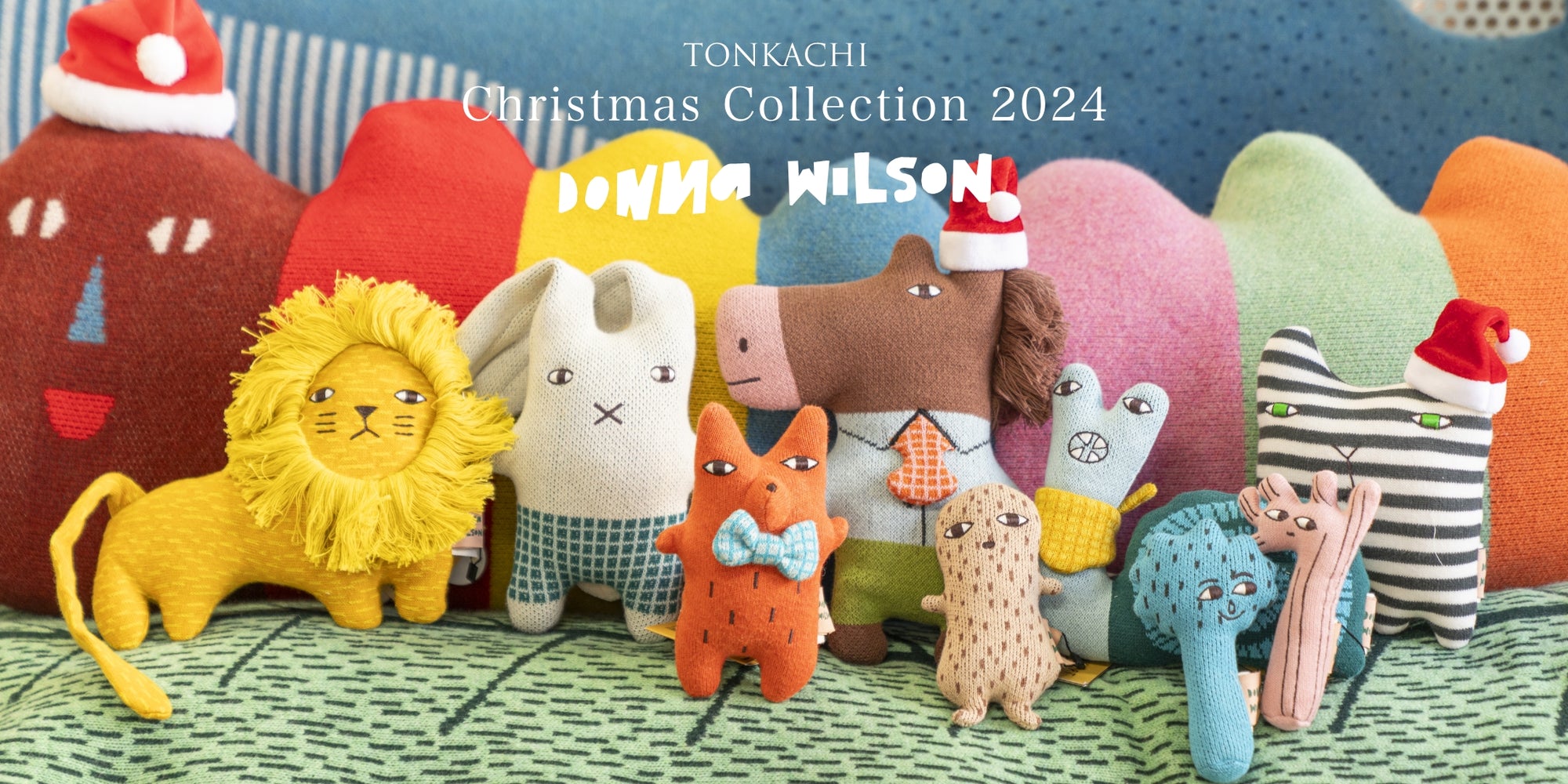TONKACHI Christmas Collection 2024 Donna Wilson